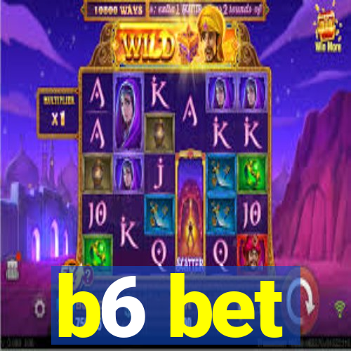 b6 bet