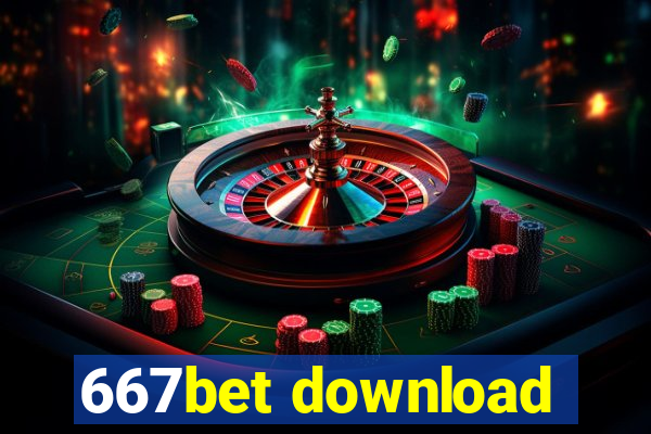 667bet download