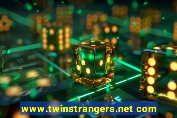 www.twinstrangers.net com