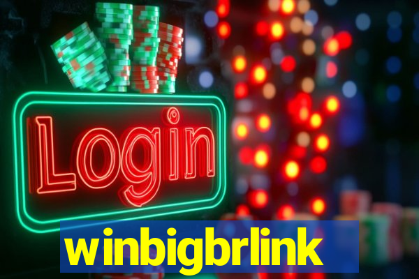 winbigbrlink