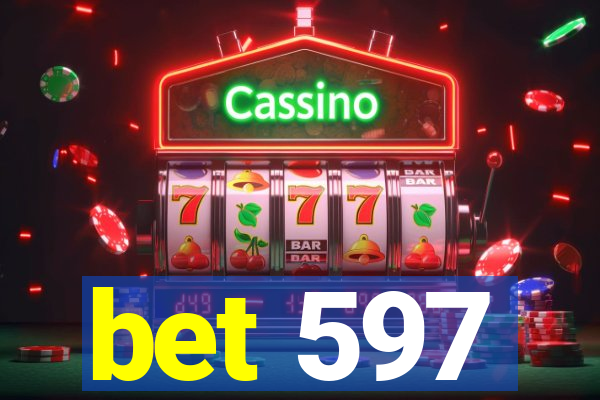 bet 597