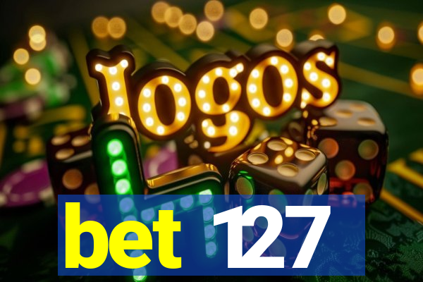 bet 127