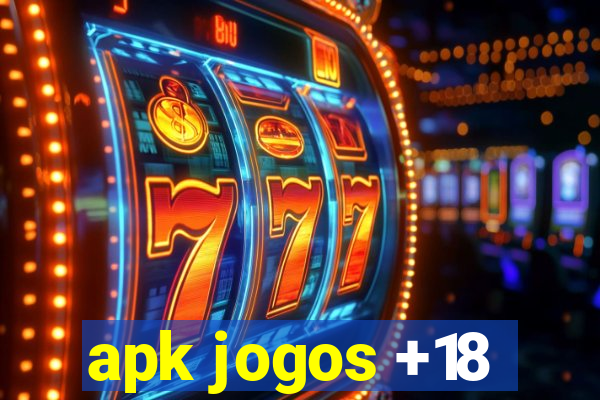 apk jogos +18