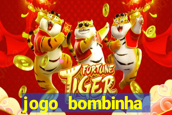 jogo bombinha ganhar dinheiro