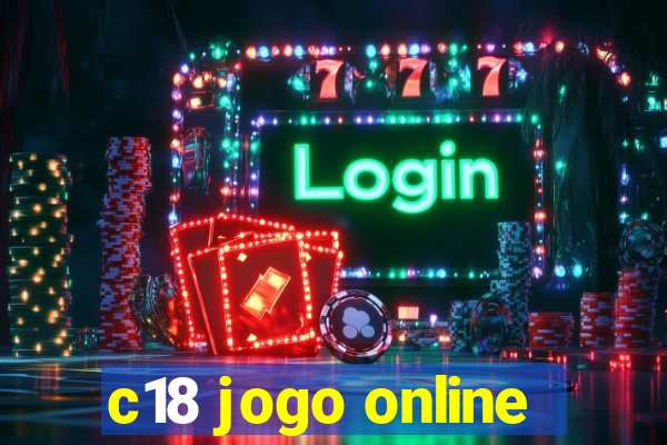 c18 jogo online