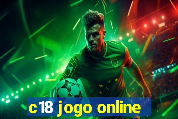 c18 jogo online