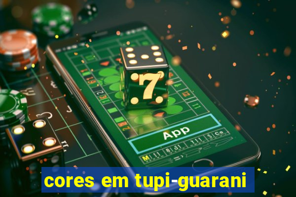 cores em tupi-guarani
