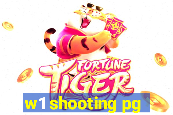 w1 shooting pg