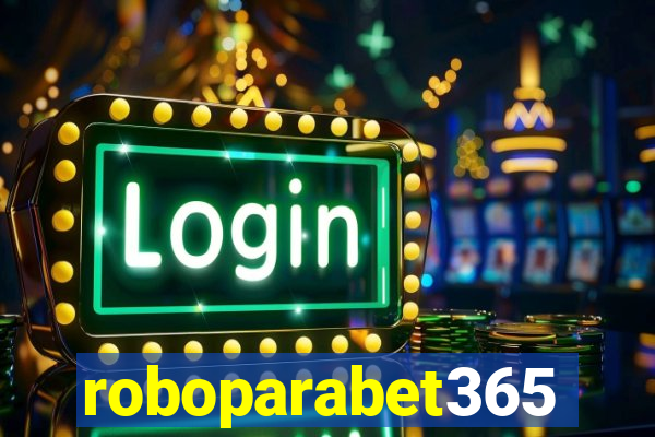 roboparabet365