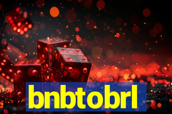 bnbtobrl