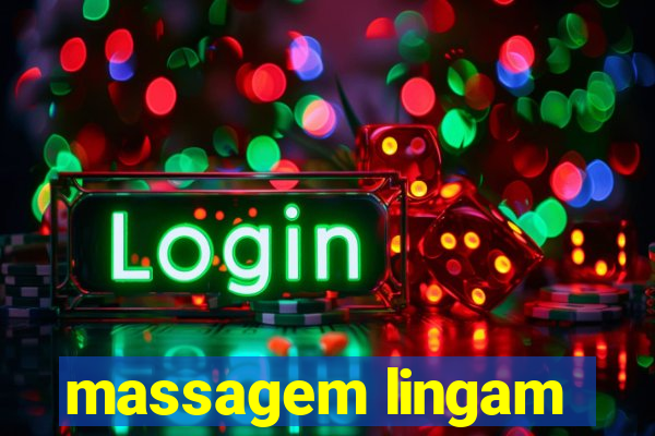 massagem lingam