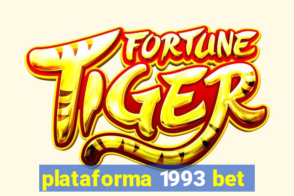 plataforma 1993 bet