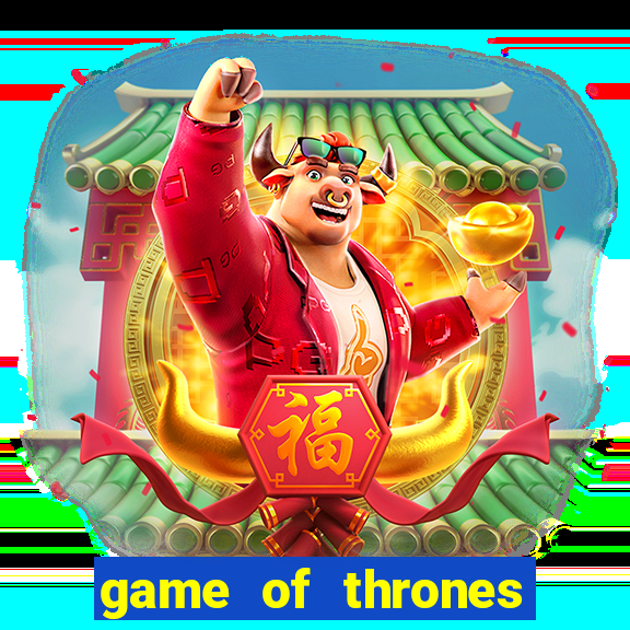 game of thrones torrent magnet