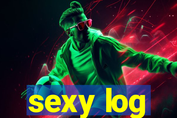 sexy log