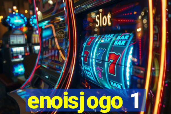 enoisjogo 1