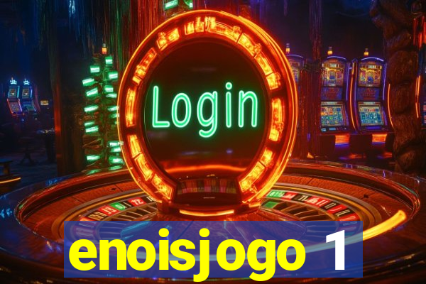 enoisjogo 1