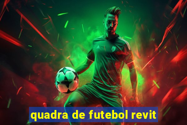 quadra de futebol revit