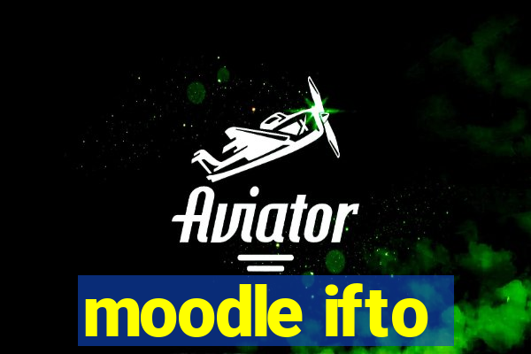 moodle ifto