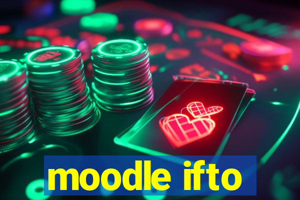 moodle ifto