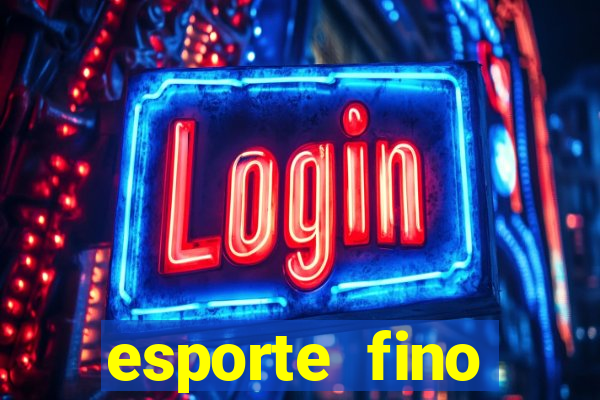 esporte fino feminino festa