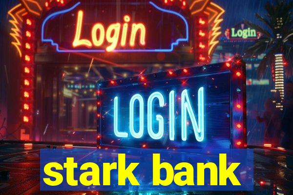 stark bank