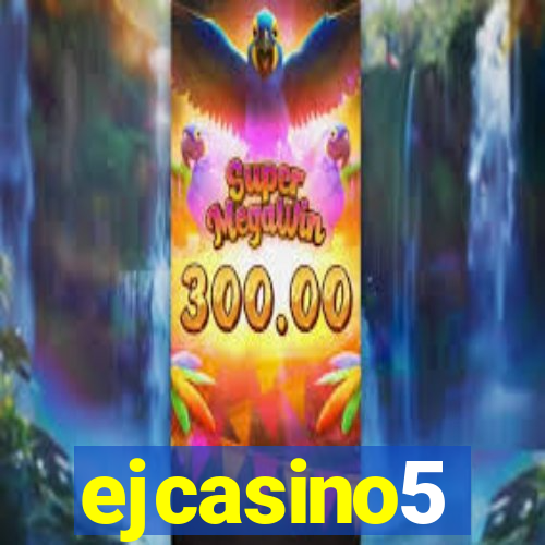 ejcasino5
