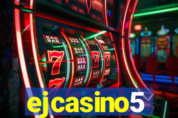ejcasino5