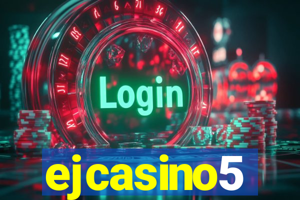 ejcasino5
