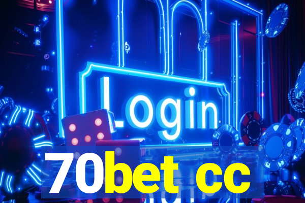 70bet cc