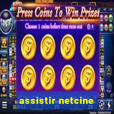 assistir netcine