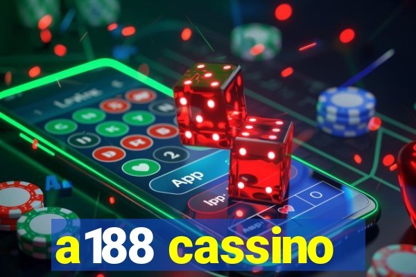a188 cassino