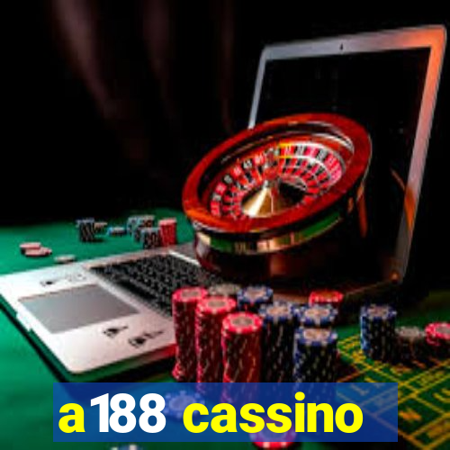 a188 cassino