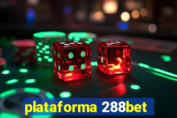 plataforma 288bet