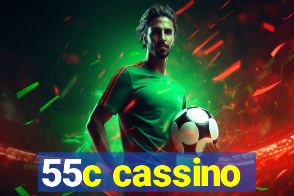 55c cassino
