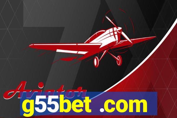 g55bet .com