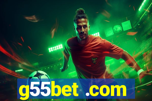 g55bet .com