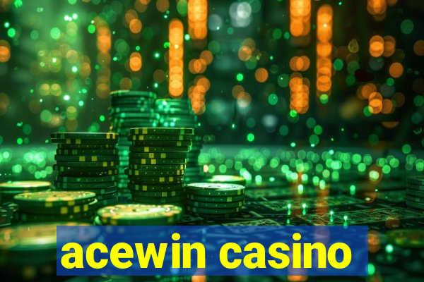 acewin casino