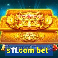 s11.com bet