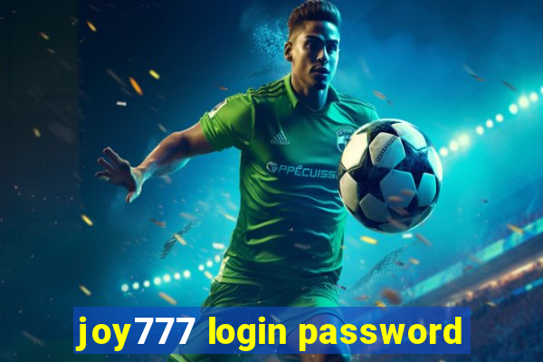 joy777 login password