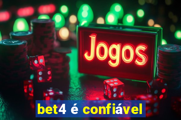 bet4 é confiável