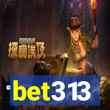 bet313