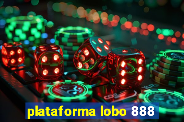 plataforma lobo 888