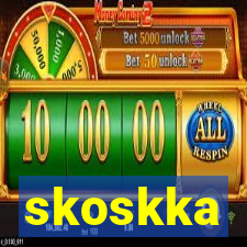 skoskka