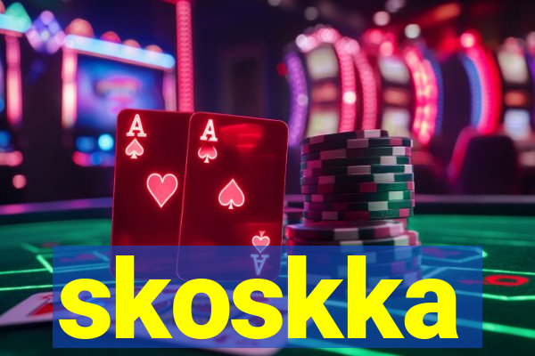 skoskka