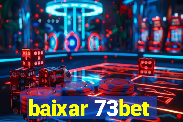baixar 73bet