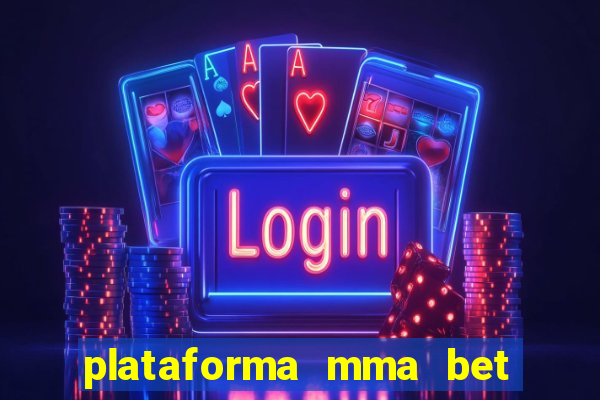 plataforma mma bet é confiável