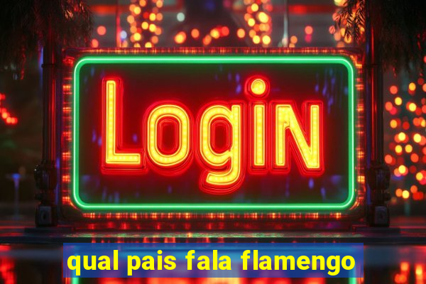 qual pais fala flamengo