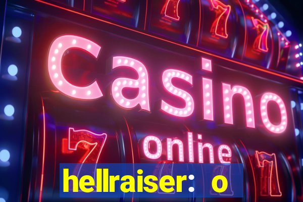 hellraiser: o julgamento filme completo dublado