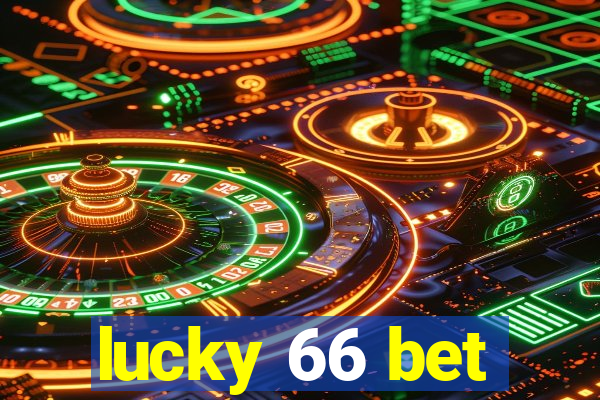lucky 66 bet