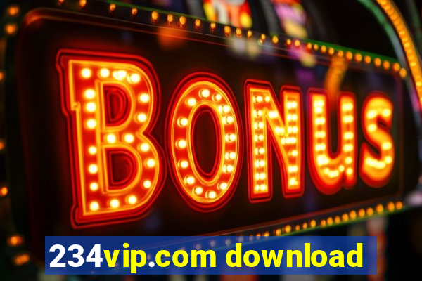 234vip.com download